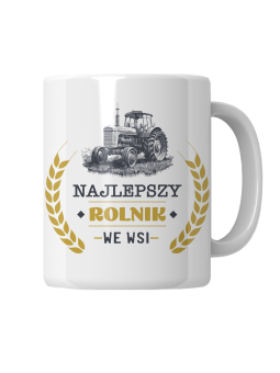 Kubek Najlepszy Rolnik We Wsi Traktor - HiPanda! Śmieszne Prezenty z Nadrukami ?