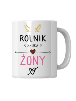 Kubek Rolnik Szuka Żony - HiPanda! Śmieszne Prezenty z Nadrukami ?