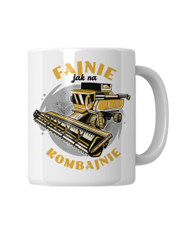 Kubek Fajnie Jak Na Kombajnie - HiPanda! Śmieszne Prezenty z Nadrukami ?