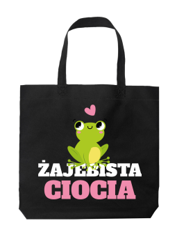 Torba Żajebista Ciocia - HiPanda! Śmieszne prezenty z Nadrukami ?