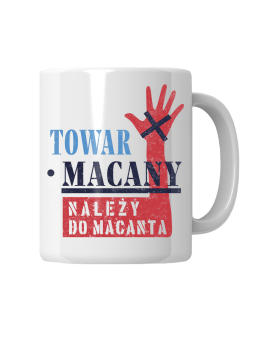 Kubek Towar Macany - HiPanda! Śmieszne Prezenty z Nadrukami ?