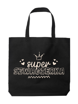 Torba Super Szwagierka - HiPanda! Śmieszne prezenty z Nadrukami ?