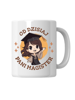 Kubek Od Dzisiaj Pani Magister - HiPanda! Śmieszne Prezenty z Nadrukami ?