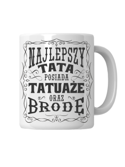 Kubek Najlepszy Tata Posiada Tatuaże - HiPanda! Śmieszne Prezenty z Nadrukami ?