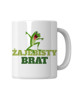 Kubek Żajebisty Brat - HiPanda! Śmieszne Prezenty z Nadrukami ?