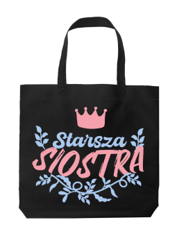 Torba Starsza Siostra - HiPanda! Śmieszne prezenty z Nadrukami ?