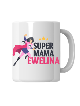 Kubek Super Mama [WYBIERZ IMIĘ] - HiPanda! Śmieszne Prezenty z Nadrukami ?