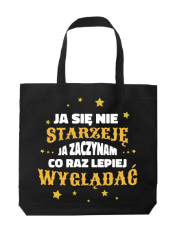 Torba Ja Się Nie Starzeję - HiPanda! Śmieszne prezenty z Nadrukami ?
