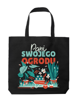 Torba Pani Swojego Ogrodu - HiPanda! Śmieszne prezenty z Nadrukami ?