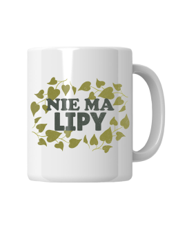 Kubek Nie Ma Lipy - HiPanda! Śmieszne Prezenty z Nadrukami ?