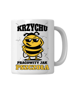 Kubek Pracowity Jak Pszczoła [WYBIERZ IMIĘ] - HiPanda! Śmieszne Prezenty z Nadrukami ?