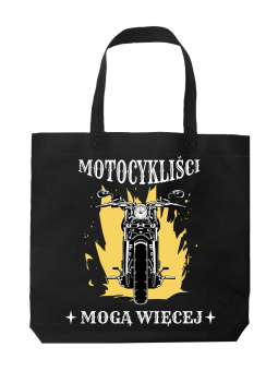 Torba Motocykliści Mogą Więcej - HiPanda! Śmieszne prezenty z Nadrukami ?
