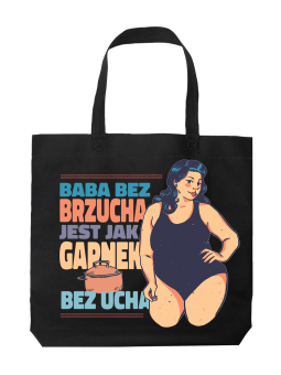 Torba Baba Bez Brzucha - HiPanda! Śmieszne prezenty z Nadrukami ?