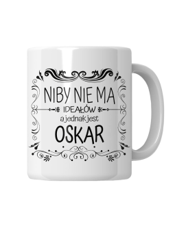 Kubek Niby Nie Ma Ideałów a Jednak Jest [WYBIERZ IMIĘ] - HiPanda! Śmieszne Prezenty z Nadrukami ?