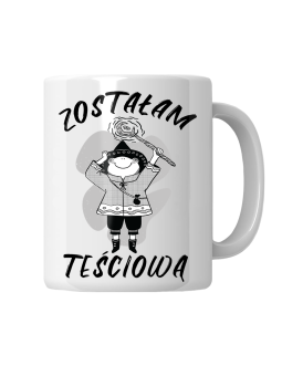 Kubek Zostałam Teściową - HiPanda! Śmieszne Prezenty z Nadrukami ?