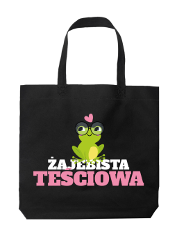 Torba Żajebista Teściowa - HiPanda! Śmieszne prezenty z Nadrukami ?