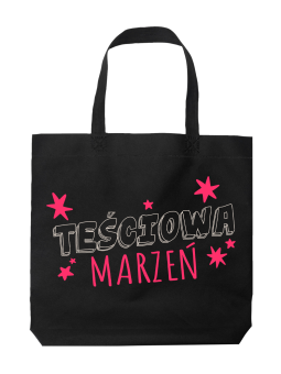 Torba Teściowa Marzeń - HiPanda! Śmieszne prezenty z Nadrukami ?