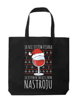 Torba Święta Ja Nie Jestem Pijana - HiPanda! Śmieszne prezenty z Nadrukami ?