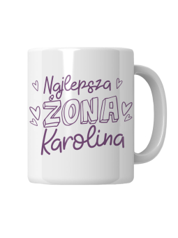 Kubek Najlepsza Żona [WYBIERZ IMIĘ] - HiPanda! Śmieszne Prezenty z Nadrukami ?