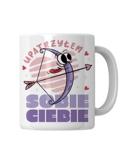 Kubek Upatrzyłem Sobie Ciebie - HiPanda! Śmieszne Prezenty z Nadrukami ?