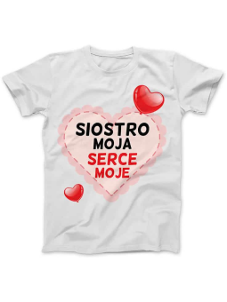 Koszulka Koszulka Damska Siostro Moja Serce Moje Biała - Śmieszne T-Shirty z Nadrukami ?