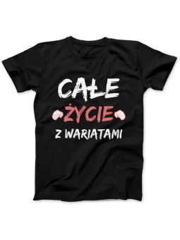 Koszulka Koszulka Damska Całe Życie z Wariatami Czarna - Śmieszne T-Shirty z Nadrukami ?