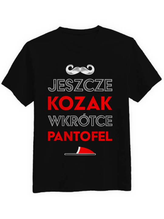 Jeszcze Kozak wkrótce Pantofel - Koszulki na Wieczór Kawalerski ⋆ HiPanda.pl