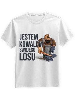 Koszulka Koszulka Męska Kowal Swojego Losu Biała - Śmieszne T-Shirty z Nadrukami ?