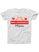 Koszulka Koszulka Damska Mam Cudownego Męża Biała - Śmieszne T-Shirty z Nadrukami ?