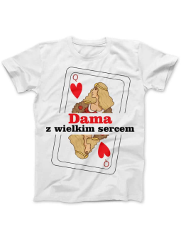 Koszulka Koszulka Damska Dama z Wielkim Sercem Biała - Śmieszne T-Shirty z Nadrukami ?