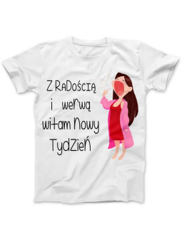 Koszulka Koszulka Damska Z Radością i werwą Biała - Śmieszne T-Shirty z Nadrukami ?