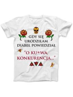 Gdy się Urodziłam Diabeł Powiedział - Koszulka dla Złośnicy, Przyjaciółki ⋆ HiPanda.pl