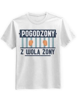 Koszulka Koszulka Męska Pogodzony z wolą żony Biała - Śmieszne T-Shirty z Nadrukami ?