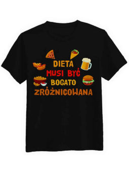 Koszulka Koszulka Męska Dieta musi być Bogato Zróżnicowana Czarna - Śmieszne T-Shirty z Nadrukami ?
