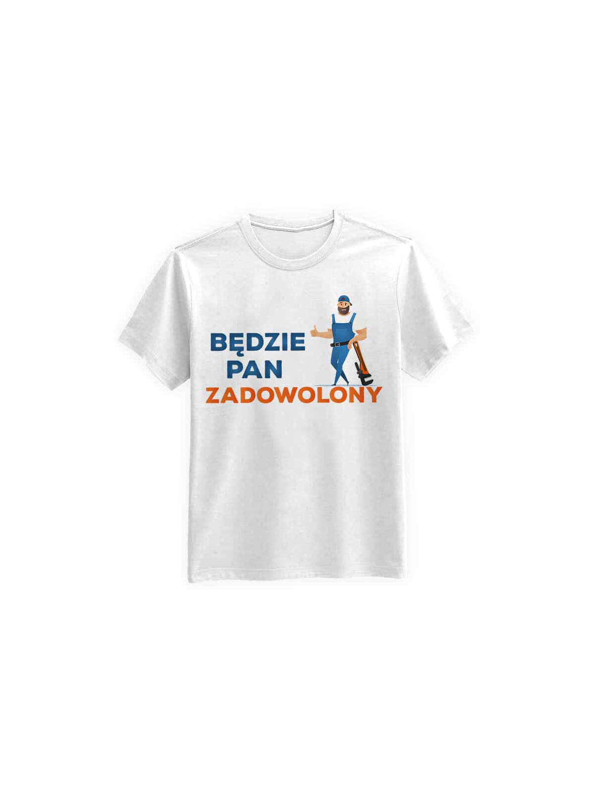 Koszulka Koszulka Męska Będzie Pan Zadowolony Biała - Śmieszne T-Shirty z Nadrukami ? Koszulka Koszulka Męska Będzie Pan Zadowolony Biała - Śmieszne T-Shirty z Nadrukami ?