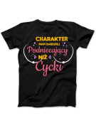 Koszulka Koszulka Damska Charakter mam podniecający Czarna - Śmieszne T-Shirty z Nadrukami ?