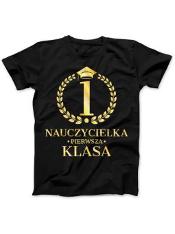Koszulka Koszulka Damska Nauczycielka 1 Klasa Czarna - Śmieszne T-Shirty z Nadrukami ?