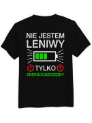 Koszulka Koszulka Męska Jestem Energooszczędny Czarna - Śmieszne T-Shirty z Nadrukami ?