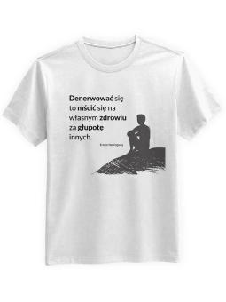 Koszulka Koszulka Męska Denerwować się to mścić Biała - Śmieszne T-Shirty z Nadrukami ?