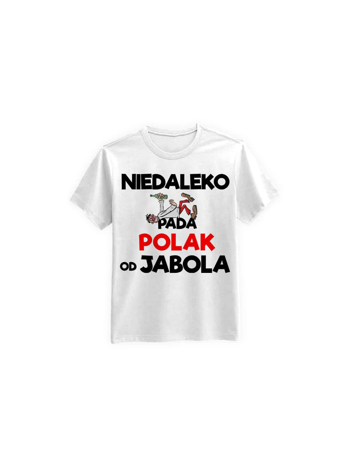 Koszulka Koszulka Męska Niedaleko Pada Polak od Jabola Biała - Śmieszne T-Shirty z Nadrukami ?