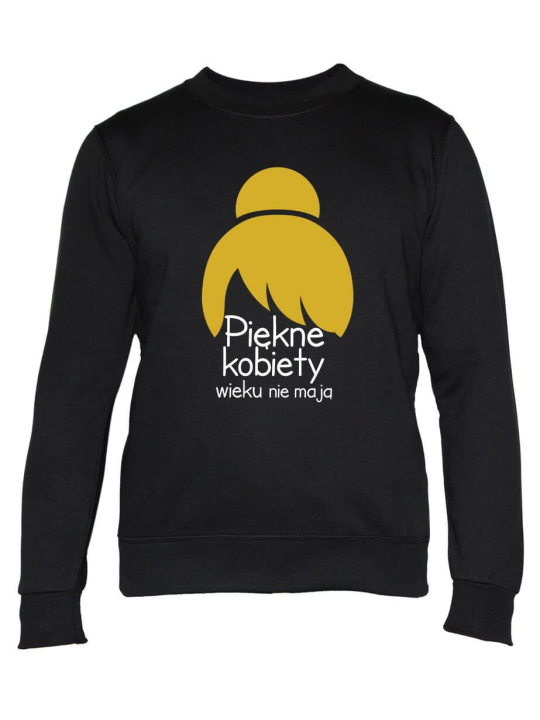 Bluza Damska Piękne Kobiety Wieku nie mają - Śmieszne T-Shirty z Nadrukami ?