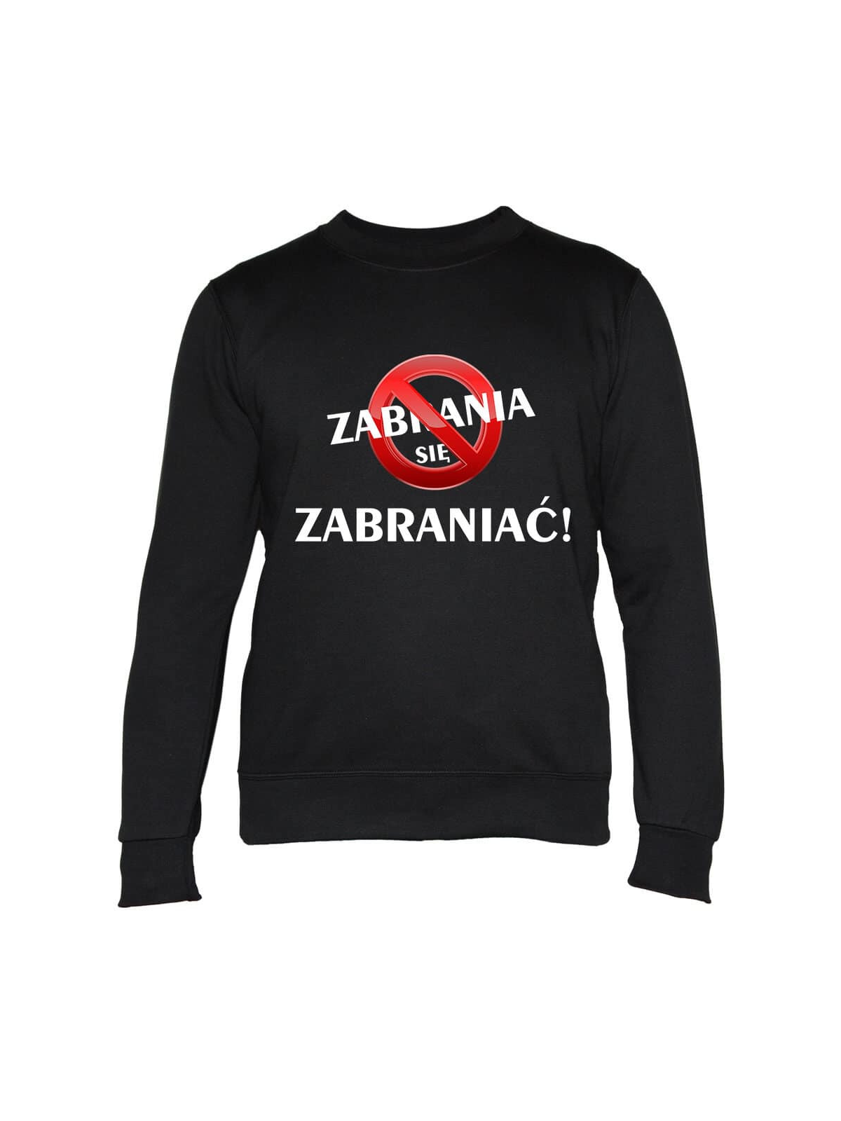Bluza Damska Zabrania Się Zabraniać - Śmieszne T-Shirty z Nadrukami ?