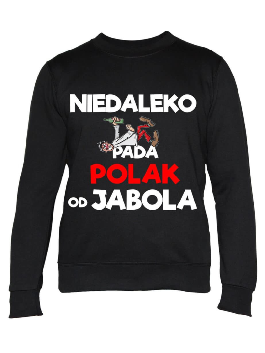 Bluza Męska Niedaleko Pada Polak od Jabola - Śmieszne T-Shirty z Nadrukami ?