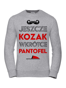 Bluza Męska Jeszcze Kozak, Wkrótce Pantofel - Śmieszne T-Shirty z Nadrukami ?
