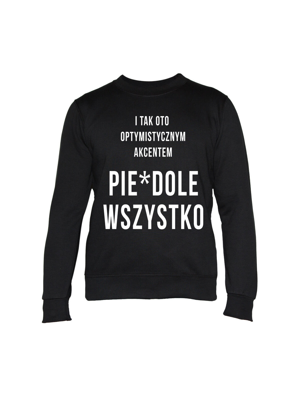 Bluza Męska Pie... Wszystko - Śmieszne T-Shirty z Nadrukami ?