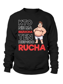 Bluza Męska Kto nie ma brzucha Czarna - Śmieszne T-Shirty z Nadrukami ?