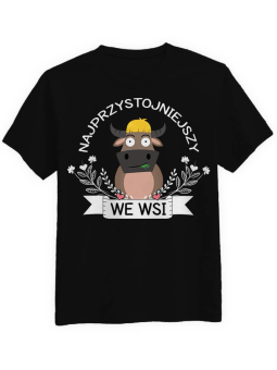 Najprzystojniejszy we Wsi - Koszulka, Prezent dla Chłopaka ⋆ HiPanda.pl