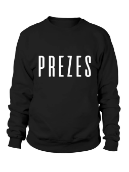 Bluza Męska Prezes - Śmieszne T-Shirty z Nadrukami ?