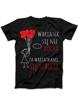 Koszulka Koszulka Damska Wariatek się nie kocha Czarna - Śmieszne T-Shirty z Nadrukami ?