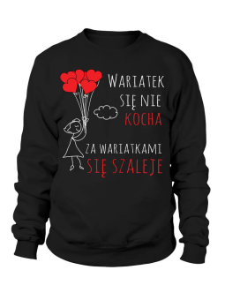 Bluza Damska Wariatek się nie kocha - Śmieszne T-Shirty z Nadrukami ?